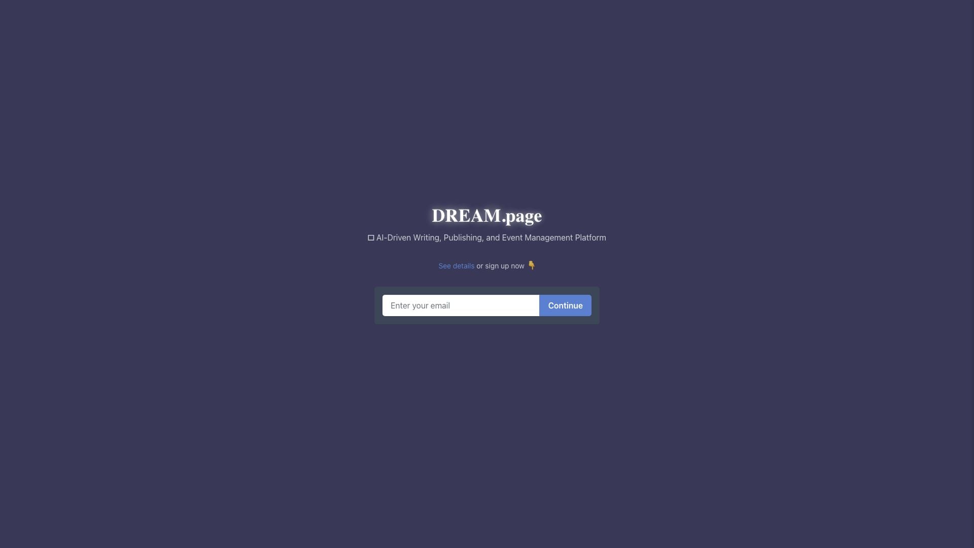 Dream Page website screenshot showing Dream Page is an AI-powered blogging pla... interface and features