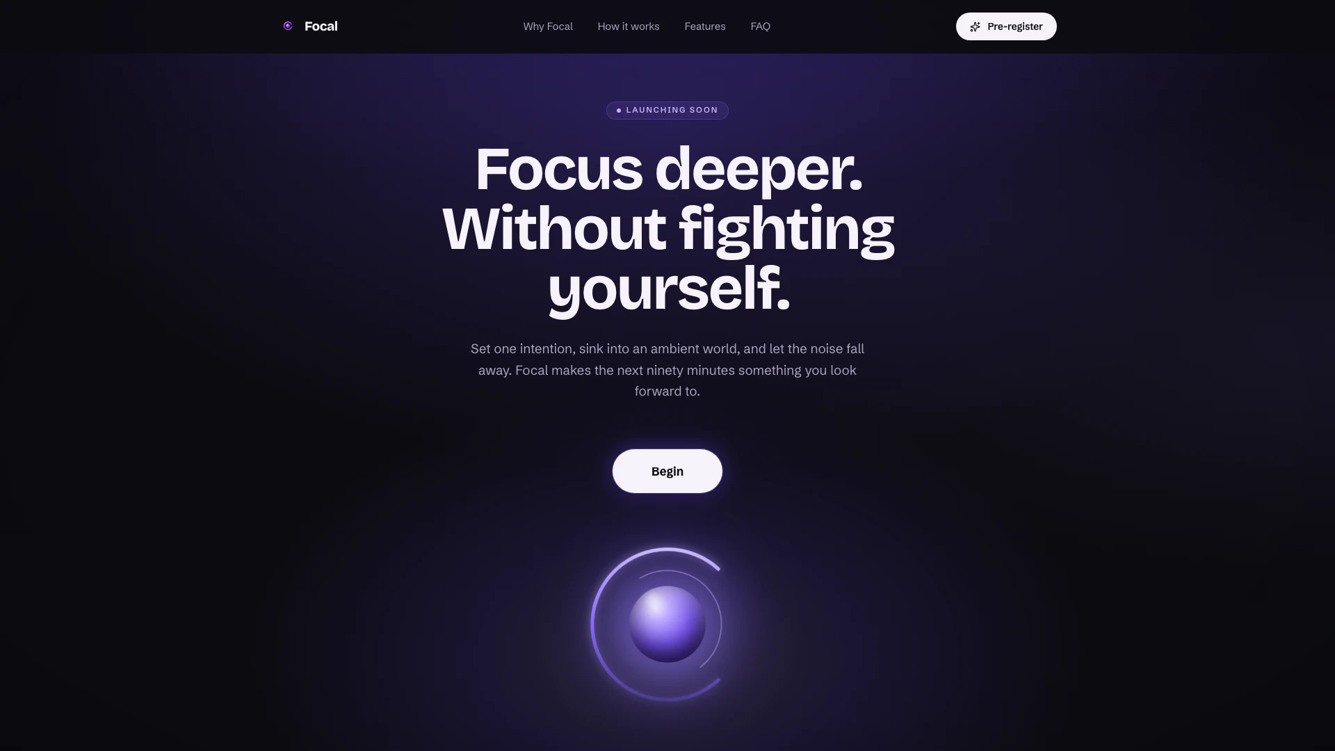 Focalapp website screenshot showing Focal将专注转化为一种仪式，让您设定一个意图并消失在一个环境世界中。 interface and features