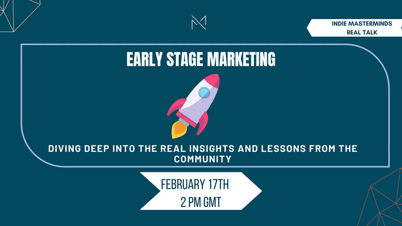 Indiemasterminds early stage marketing workshop