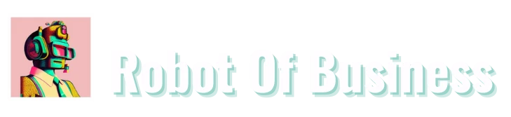 Robot of Business product overview